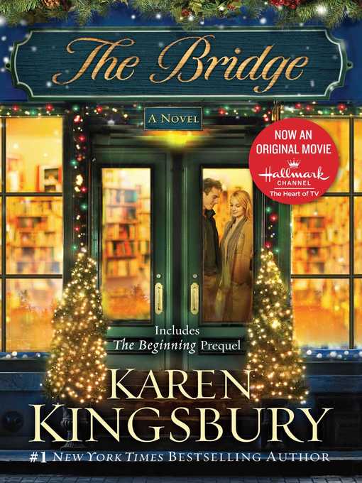 Title details for The Bridge by Karen Kingsbury - Available